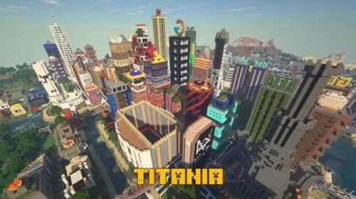 Titania - оригинальный город (1.16, 1.15.2, 1.14.4)