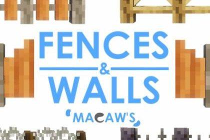 Macaw's Fences and Walls - новые версии заборов, стен и ворот (1.16.5, 1.15.2, 1.14.4, 1.12.2)