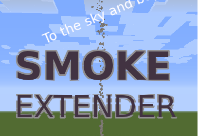 Smoke Extender - высокий дым от костра (1.17, 1.16.5, 1.15.2, 1.14.4)